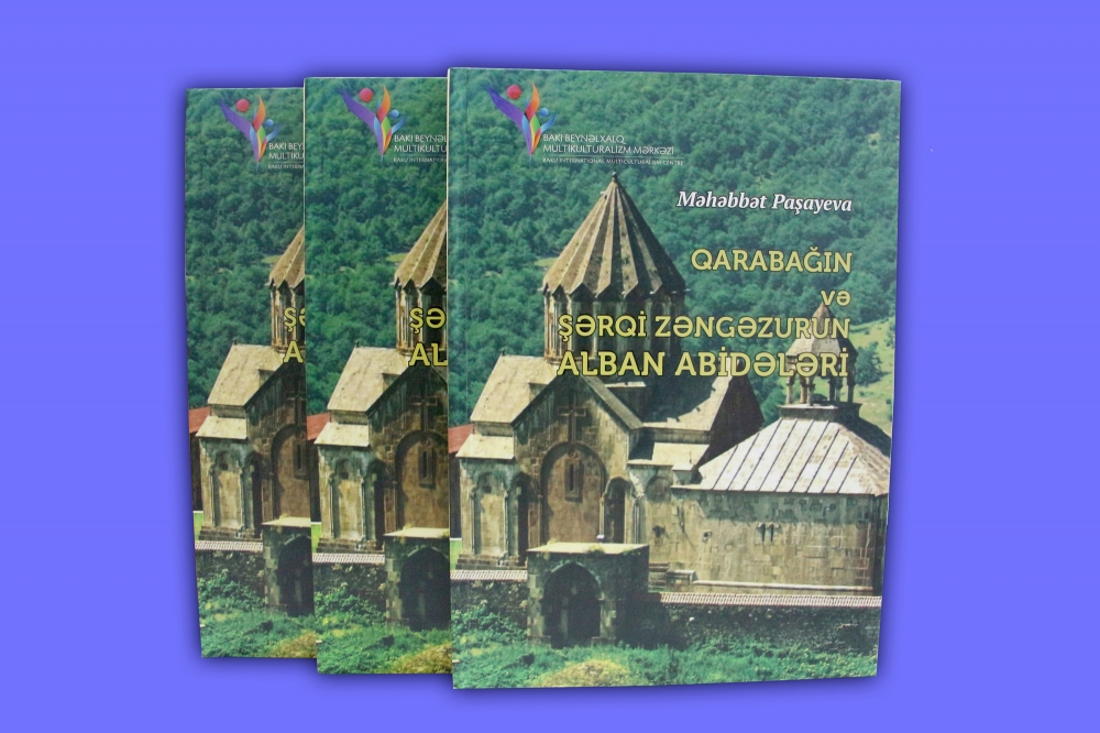 Издана книга «Албанские памятники Карабаха и Восточного Зангезура»